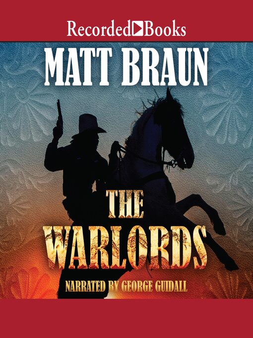 Title details for The Warlords by Matt Braun - Wait list